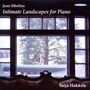 Jean Sibelius (1865-1957): Klavierwerke "Intimate Landscapes for Piano", CD