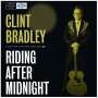 Clint Bradley: Riding After Midnight, CD