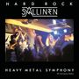 Hard Rock Sallinen: Heavy Metal Symphony (40th Anniversary Edition), CD,CD