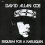 David Allan Coe: Requiem For A Harlequin, CD