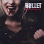 Bullet: Bite The Bullet, CD