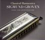 Sigmund Groven: Classical Harmonica, CD