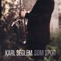 Karl Seglem: Som Spor - Live 2012, CD
