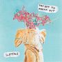 Sløtface: Try Not To Freak Out, CD