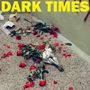 Dark Times: Dirt, SIN