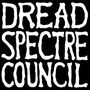 „DREAD SPECTRE COUNCIL“ in weißen Großbuchstaben auf schwarzem Hintergrund; wirkt wie ein Logo.