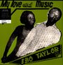 Ebo Taylor: My Love And Music, LP