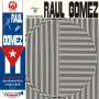 Raul Gomez: Raul Gomez, CD