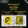 Robert Schumann: Symphonien Nr.3 & 4 (re- orchestrated by Gustav Mahler), CD