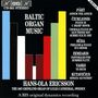: Hans-Ola Ericsson - Baltische Orgelmusik, CD