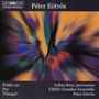 Peter Eötvös: Aktionen für Percussion & 27 Musiker "Triangel", CD