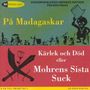 Anton Kull: Pa Madagaskar (Schwed.Studentenoper), CD,CD