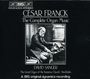 Cesar Franck: Orgelwerke (Ges.-Aufn.), CD,CD