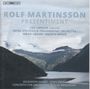 Rolf Martinsson: Orchesterlieder nach Gedichten von Emily Dickinson op.82a, SACD