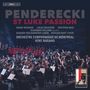 Krzysztof Penderecki: Lukas-Passion ("Passio et Mors Domini nostri Jesu Christi secundem Lucam"), SACD