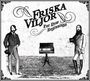 Friska Viljor: For New Beginnings, CD