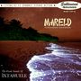 Ìxtahuele: Mareld (Limited Edition), SIN