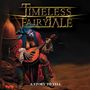 Timeless Fairytale: A Story To Tell, CD