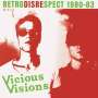 Vicious Visions: Retrodisrespect 1980 - 1983, CD