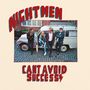 Nightmen: Cant Avoid Success, LP