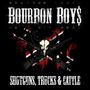 Bourbon Boys: Shotguns,Trucks & Cattle, CD