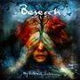 Beseech: My Darkness, Darkness, LP