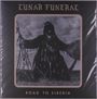 Lunar Funeral: Road To Siberia (200g), LP,LP