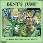 Summit Meeting: Bent's Jump [swedish Im, CD