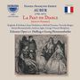 Daniel-Francois-Esprit Auber: La Part du Diable (Oper in  3 Akten / in deutscher Sprache), CD,CD