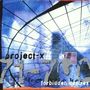 Project-X (Pop): Forbidden Desires, CD