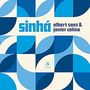 Albert Sanz & Javier Colina: Sinha, CD