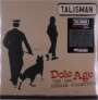 Talisman: Dole Age (Limited Edition), LP