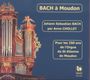 Johann Sebastian Bach: Orgelwerke "Bach a Moudon", CD