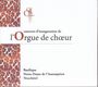 : L'Orgue de choeur, CD,CD