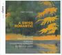 Fritz Stüssi: Chorwerke  "A Swiss Romantic", CD