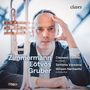 Clement Saunier - Zimmermann / Eötvös / Gruber, CD