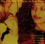 Sangoma Everett & Chico Freeman: The Courage To Listen, CD