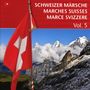 : Schweizer Märsche Vol. 5, CD