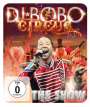 DJ Bobo: Circus: The Show, BR