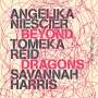 Angelika Niescier, Tomeka Reid & Savannah Harris: Beyond Dragons, CD