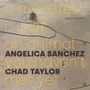 Angelica Sanchez & Chad Taylor: A Monster Is Just An Animal You Haven't Met Yet, CD