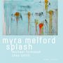 Myra Melford: Myra Melford Splash, CD