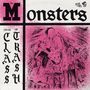 The Monsters: YOU'RE CLASS, I'M TRASH (Pink 2025 Artwork), LP