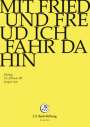 Johann Sebastian Bach: Bach-Kantaten-Edition der Bach-Stiftung St.Gallen - Kantate BWV 125, DVD