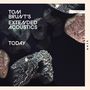 Tom Brunt: Today, CD