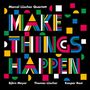 Marcel Lüscher: Make Things Happen, CD