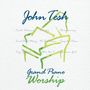 John Tesh: Grand Piano Worship, CD