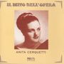 : Anita Cerquetti - Il Mito Dell'Opera, CD