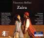 Vincenzo Bellini: Zaira, CD,CD