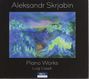 Alexander Scriabin: Klavierwerke, CD